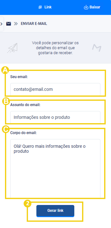 Imagem mostra a tela para adicionar o link de um e-mail, informando o email, assunto e corto e depois o botão para gerar link
