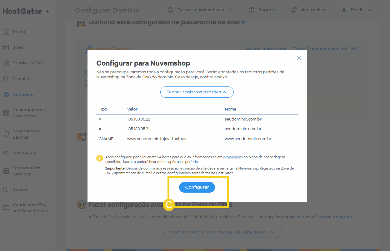 Imagem demonstrando a configuração de DNS para o domínio no painel do HostGator, com foco no botão de 'Configurar' destacado em azul.