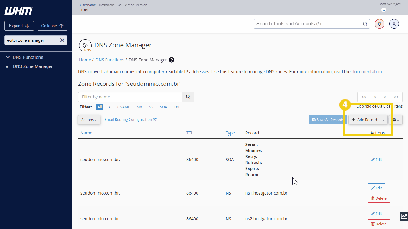 Tela do gerenciador de zonas DNS da WHM, mostrando o botão de adicionar registro