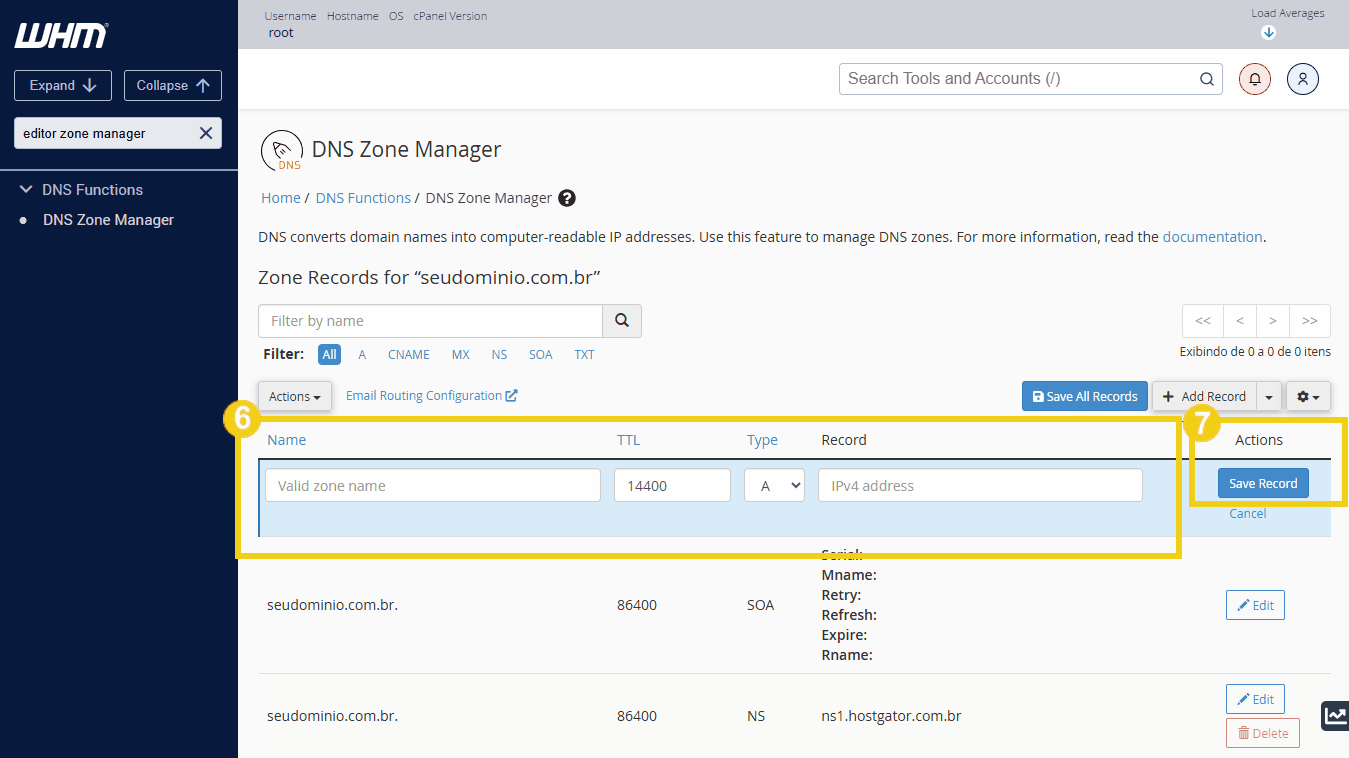 Tela da interface do painel de gerenciamento DNS da WHM, mostrando a seção de registros de zona DNS para domínio, incluindo opções para adicionar e salvar registros. 