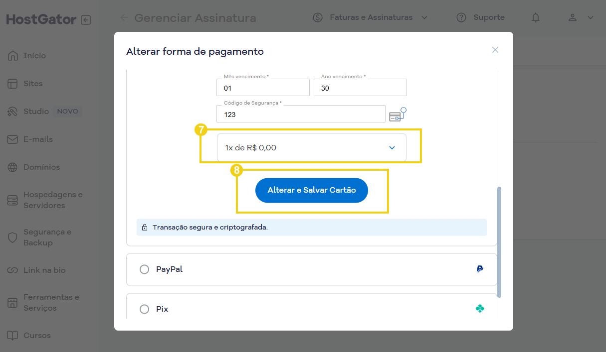 Imagem mostra a tela para escolher a quantidade de parcelas e o botão para alterar e salvar o novo cartão