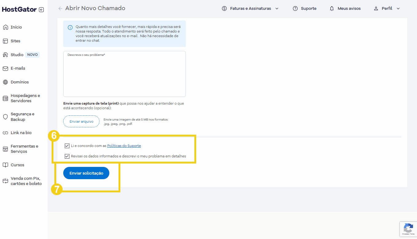  Imagem de uma tela de suporte do serviço HostGator mostrando opções para abrir novo chamado, incluindo envio de solicitação, concordância com política e revisão de dados