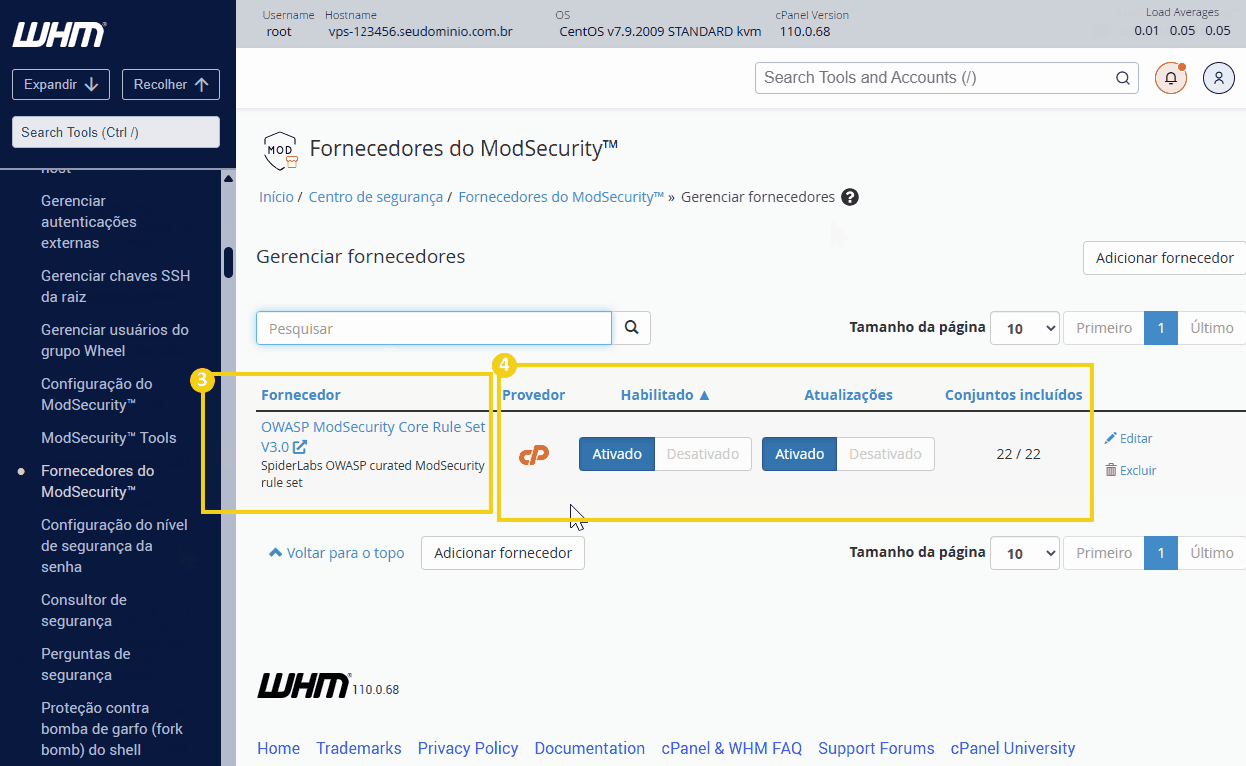 Tela do painel de gerenciamento de fornecedores do ModSecurity no WHM, com a ativação de um fornecedor de firewall de segurança.