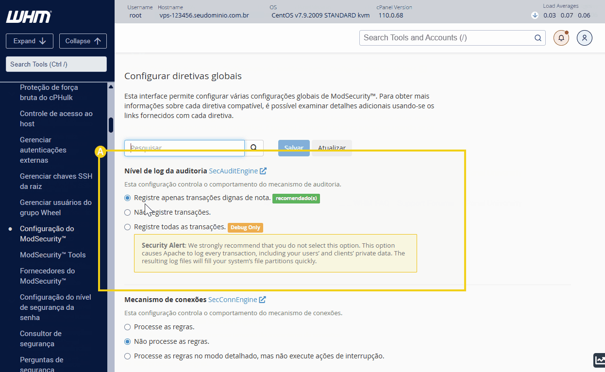 Imagem de uma tela de configuração no cPanel mostrando opções para registrar transações de auditoria e nível de log de auditoria com detalhes de navegação e controle.