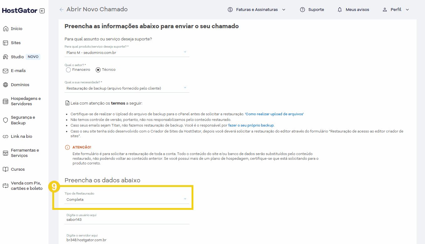 Imagem de uma tela de cadastro no painel do HostGator, onde se preenche informações para abrir um chamado de suporte técnico ou financeiro