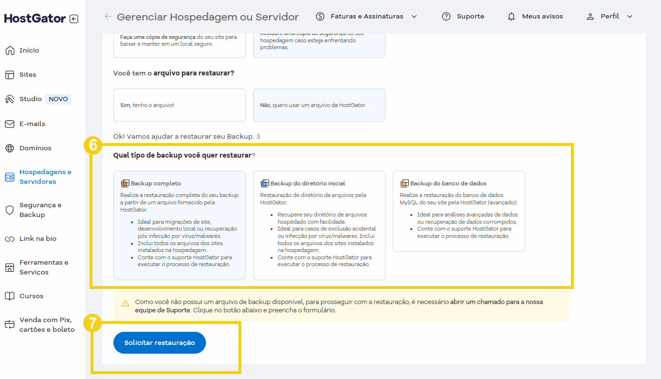 Imagem da tela de gerenciamento de hospedagem ou servidor na plataforma HostGator, mostrando opções de restauração de backup de banco de dados, diretório inicial e backup completo