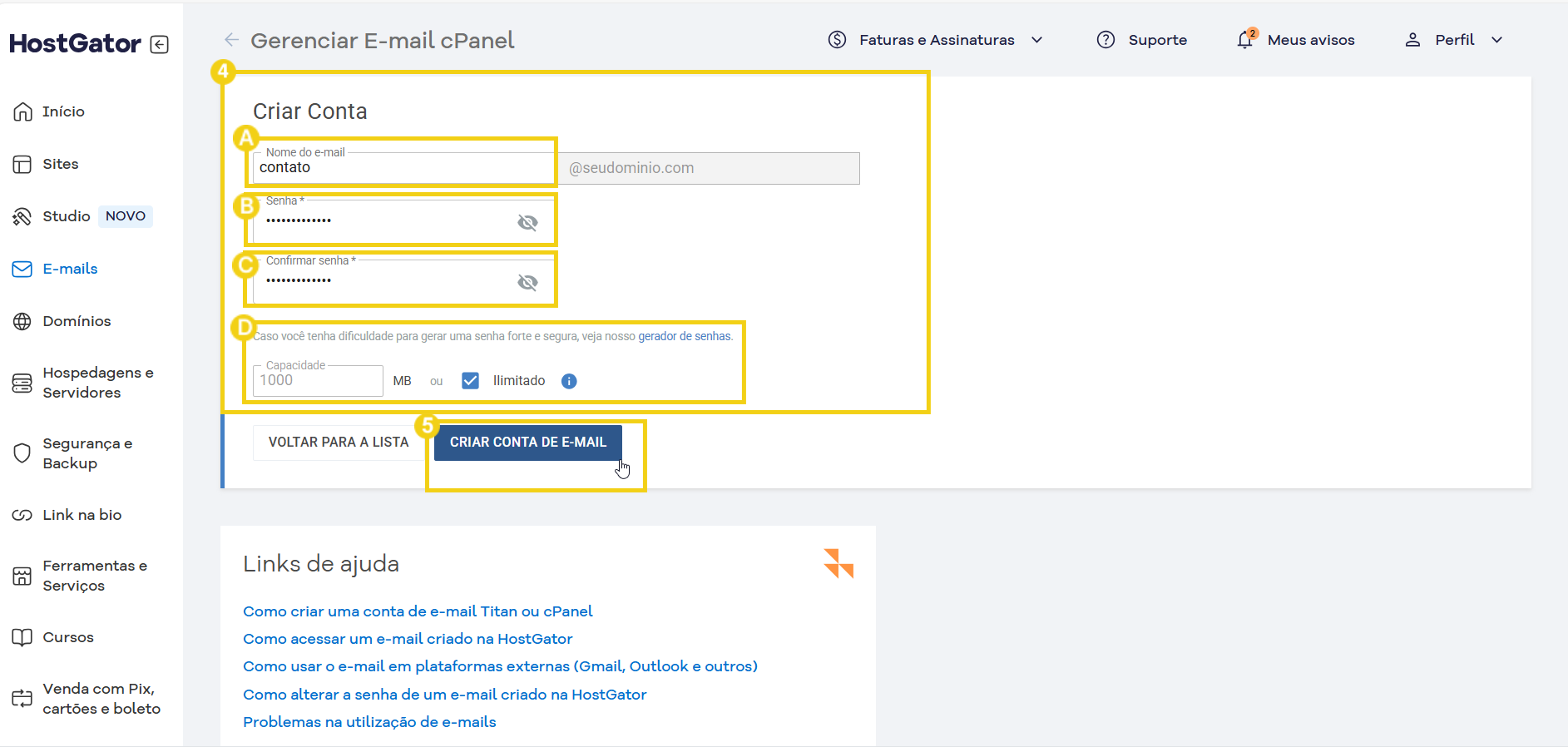 Imagem mostrando passo a passo para criar uma conta de email no cPanel na plataforma HostGator, com destaque para os campos de nome, senha, e clique no botão de criar conta de email.