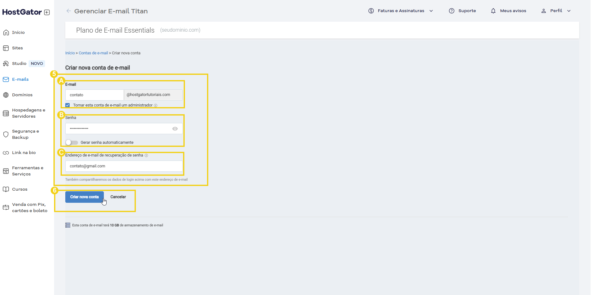 Tela de criação de nova conta de e-mail no painel do HostGator, mostrando campos para configuração de endereço, senha e recuperação de conta