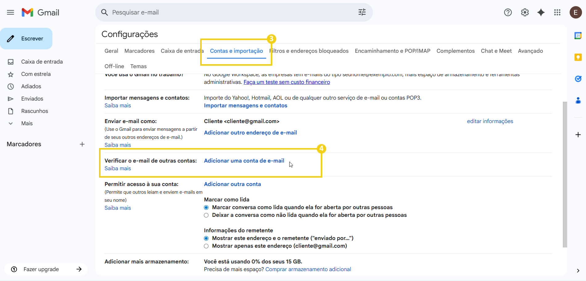 Imagem de configuração de contas no Gmail, destacando a opção de adicionar uma nova conta de e-mail na seção de verificação de e-mails de outras contas.