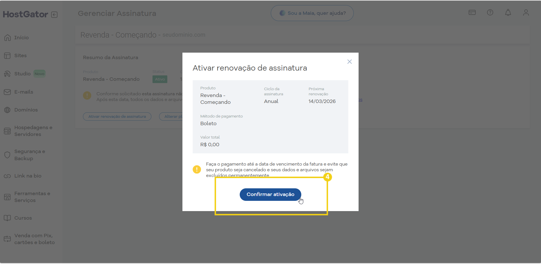 Imagem de uma tela de ativação de renovação de assinatura no sistema HostGator, com destaque para o botão 'Confirmar ativação'.
