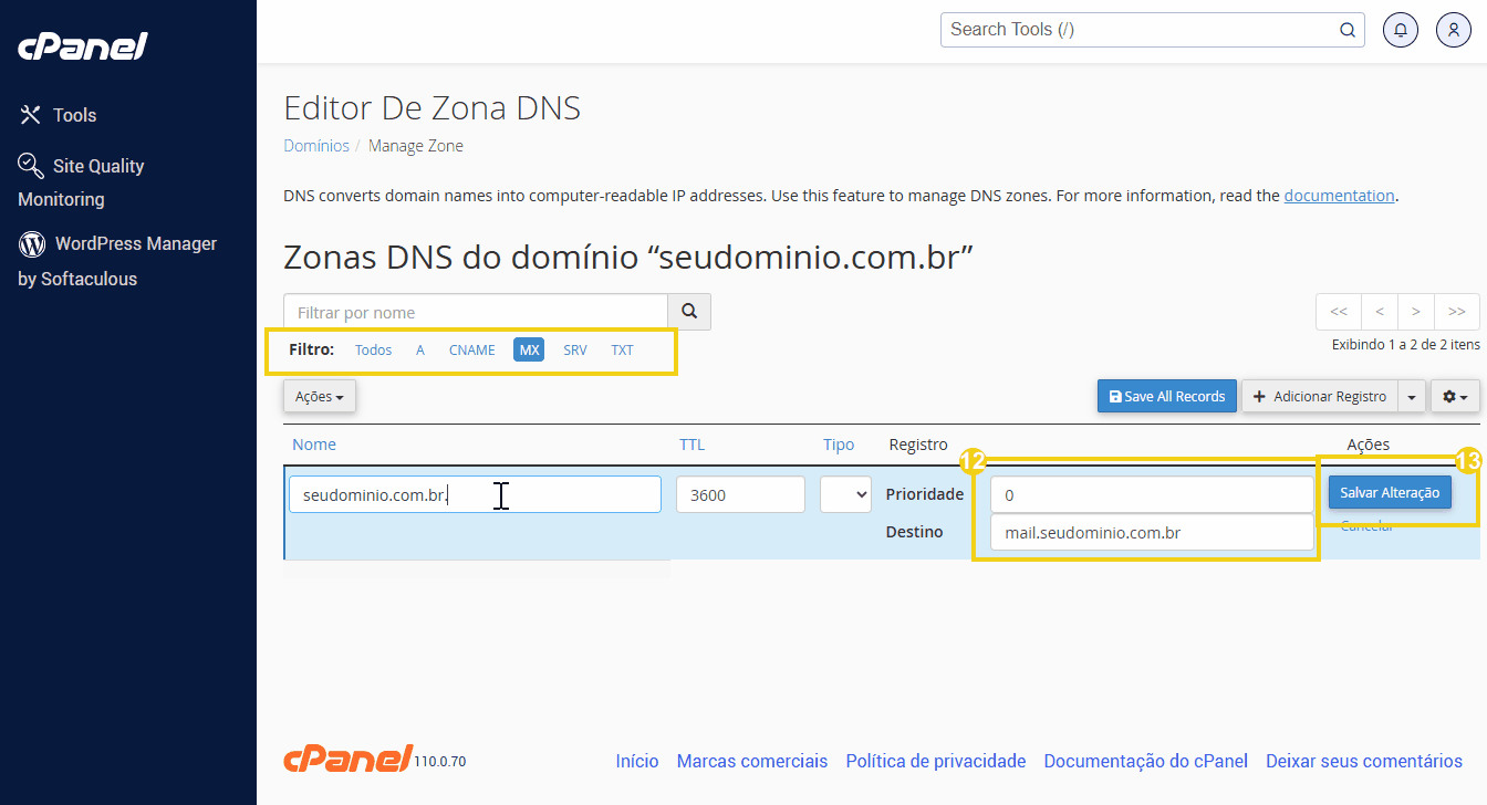 Imagem do painel de controle do cPanel mostrando a configuração do Editor de Zona DNS para o domínio, editando registros de e-mail