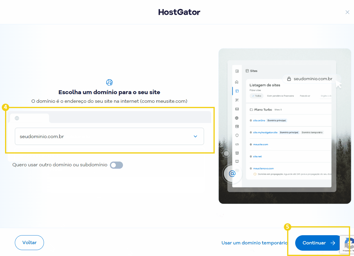 Imagem mostra a tela para escolher um domínio para criar o site e após escolher deve clicar no botão "Continuar"