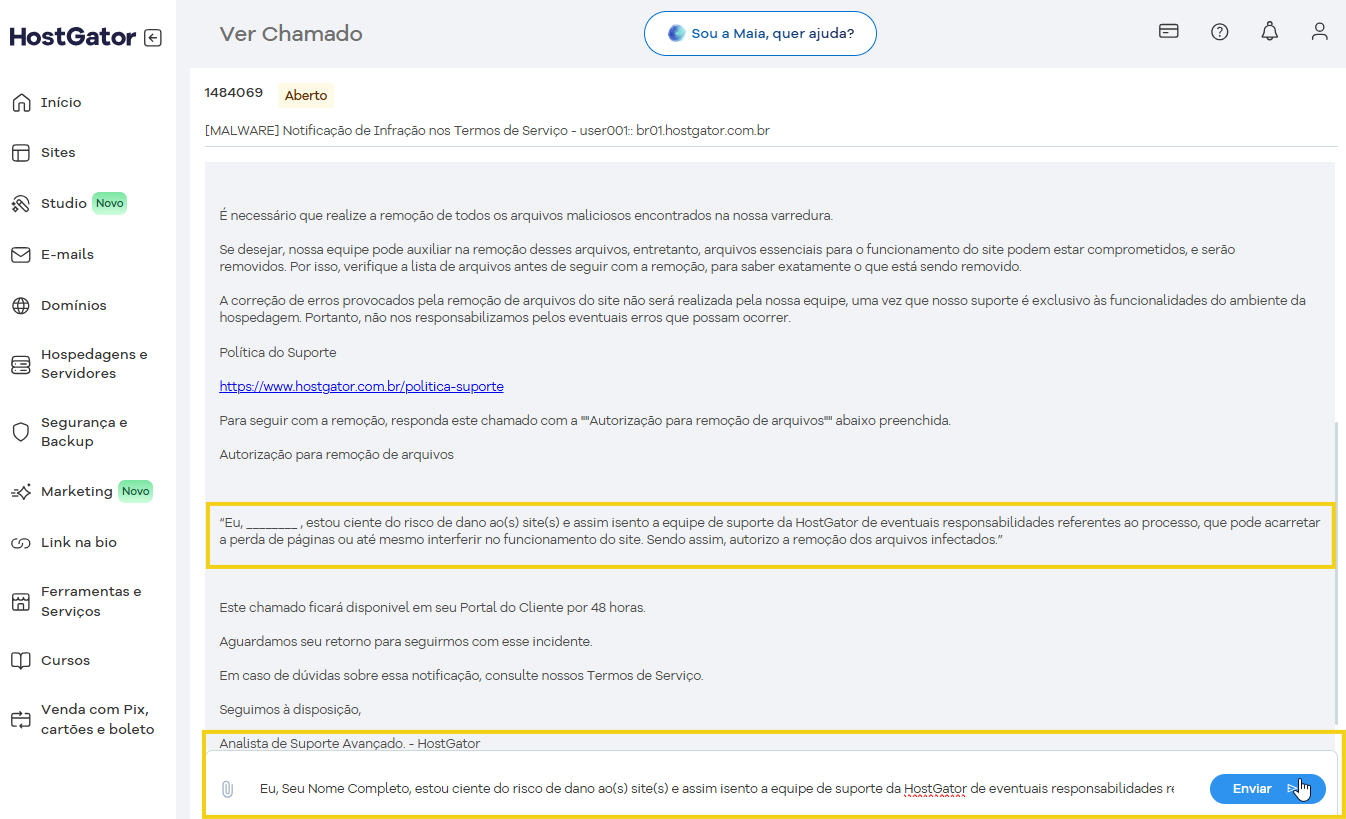 Imagem de uma tela de notificações de suporte da HostGator, mostrando detalhes de uma solicitação de suporte técnico e uma mensagem do usuário sobre riscos de dano ao site.
