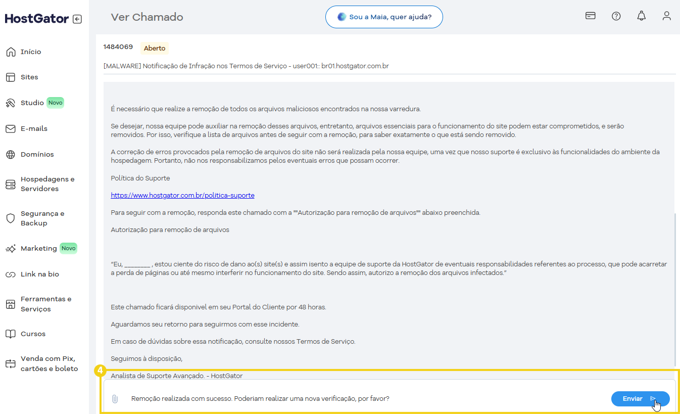 Tela de suporte do HostGator mostrando uma notificação de infração e opções de suporte avançado, incluindo aviso de remoção de arquivos maliciosos.