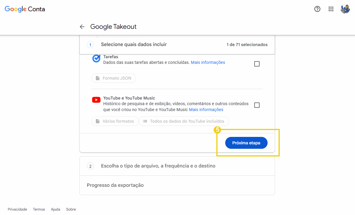 Tela do Google Takeout mostrando a etapa de seleção de dados para exportação, com destaque para o botão “Próxima etapa” 