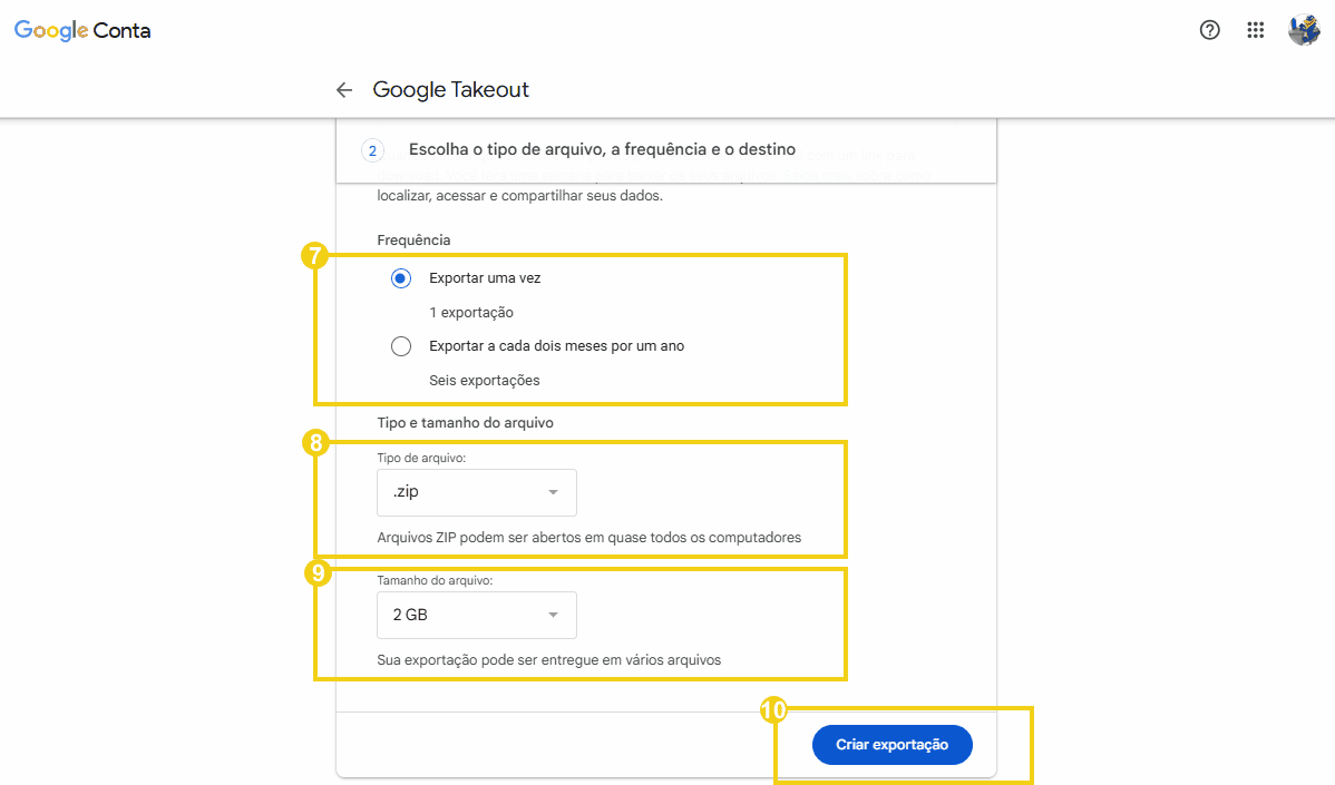 Imagem mostrando configurações de exportação de dados no Google Takeout, incluindo opções de frequência, tipo de arquivo ZIP e tamanho do arquivo.