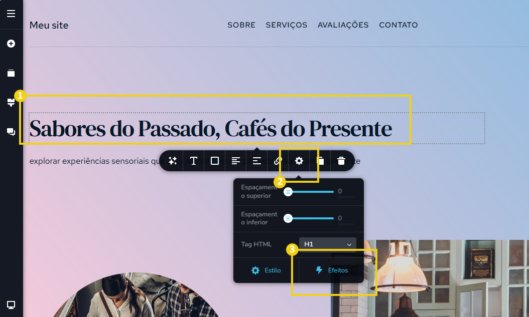 Imagem mostra a tela do Novo Criador de Sites com IA, com a marcação no elemento de texto, que abre o menu de ferramentas e em seguida mostra a marcação no botão "Efeitos"