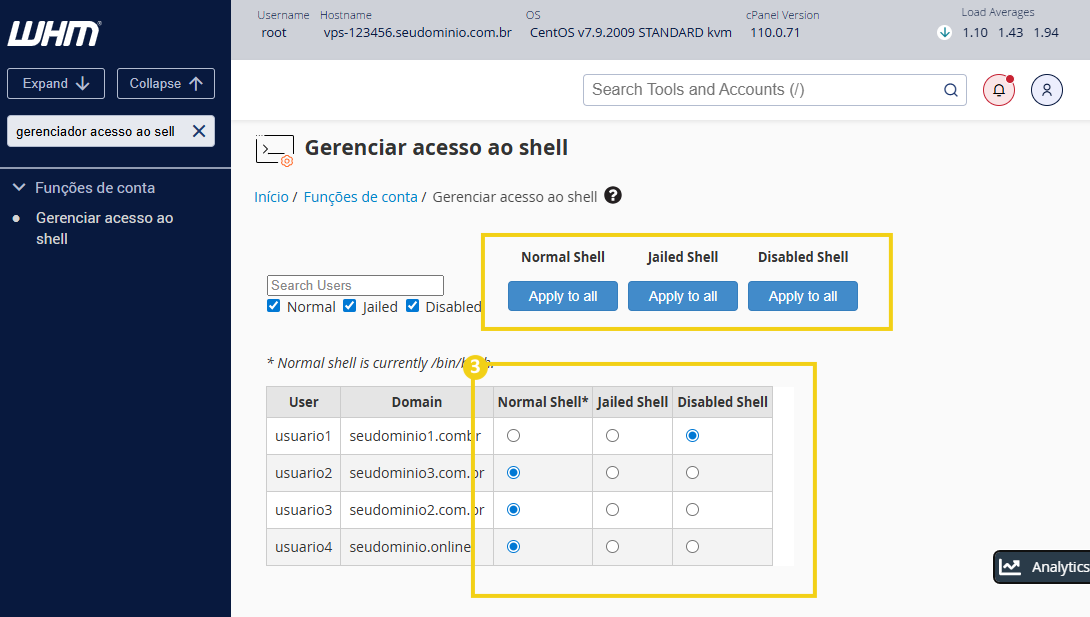 Tela de gerenciamento de acesso ao shell no WHM com opções para aplicar configurações a usuários, incluindo shells normais, presos e desativados.