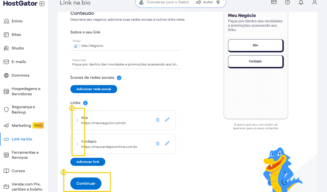 Imagem do painel do HostGator na seção Link na bio, mostrando opções para adicionar links de negócios e links de redes sociais, incluindo o botão 'Continuar' destacado em destaque.
