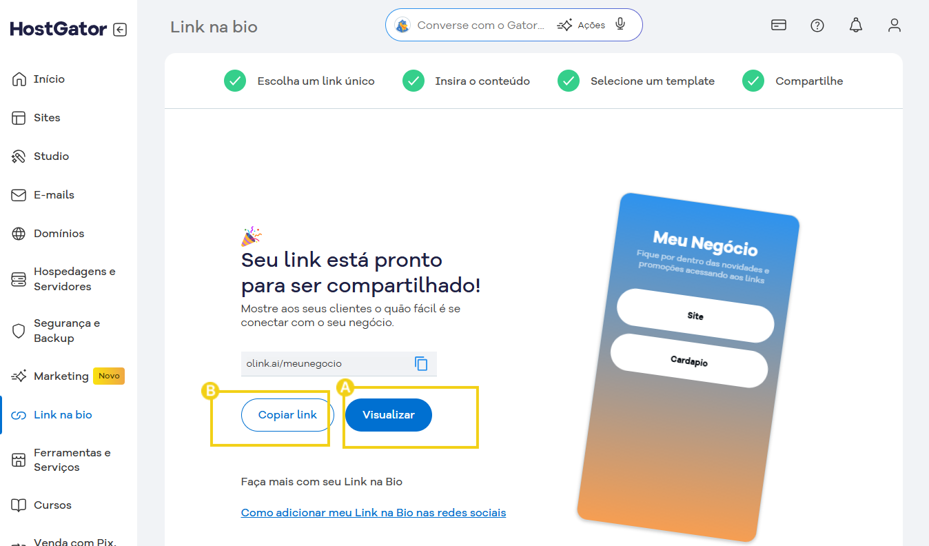 Imagem de uma captura de tela do painel de gerenciamento do Link na Bio no HostGator, mostrando opções de copiar o link e visualizar, com destaque para a funcionalidade de compartilhar o link de forma prática para negócios. 