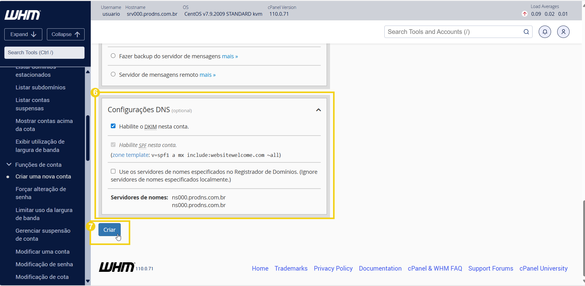 Imagem mostra a tela do cPanel para concluir a criação da conta 