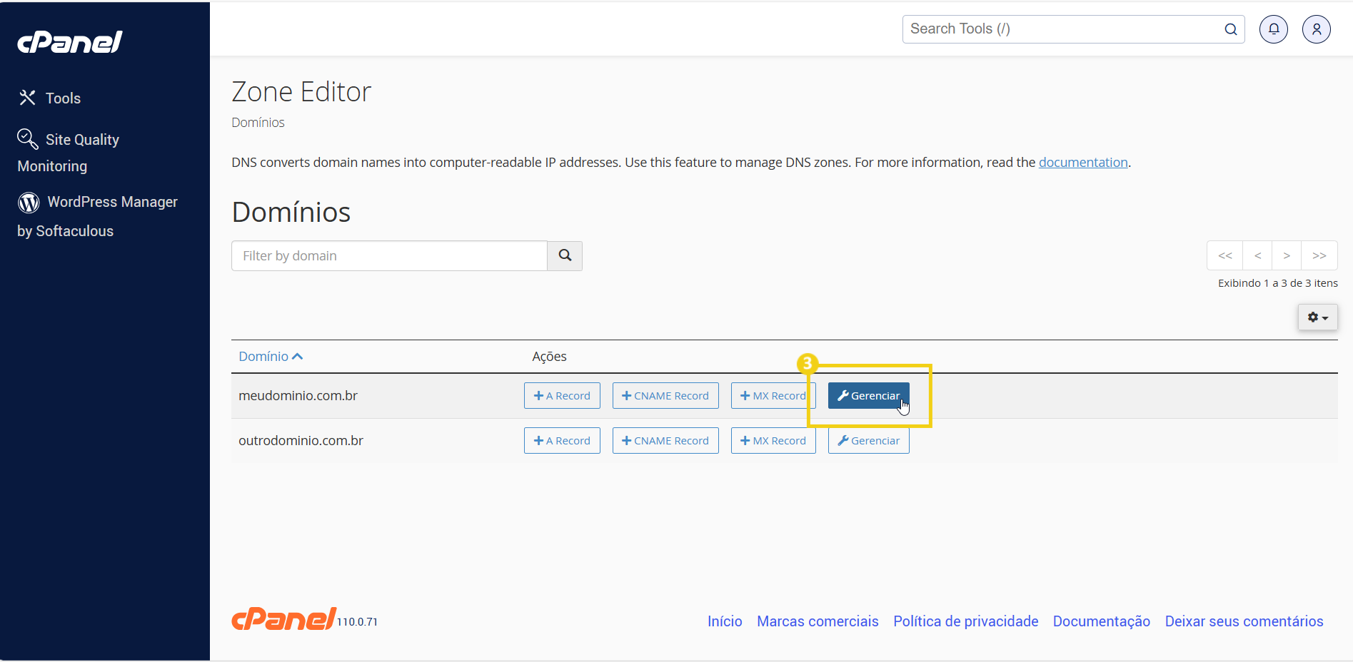 Imagem mostra o cPanel, na tela Zone Editor, com marcação no botão "Gerenciar"