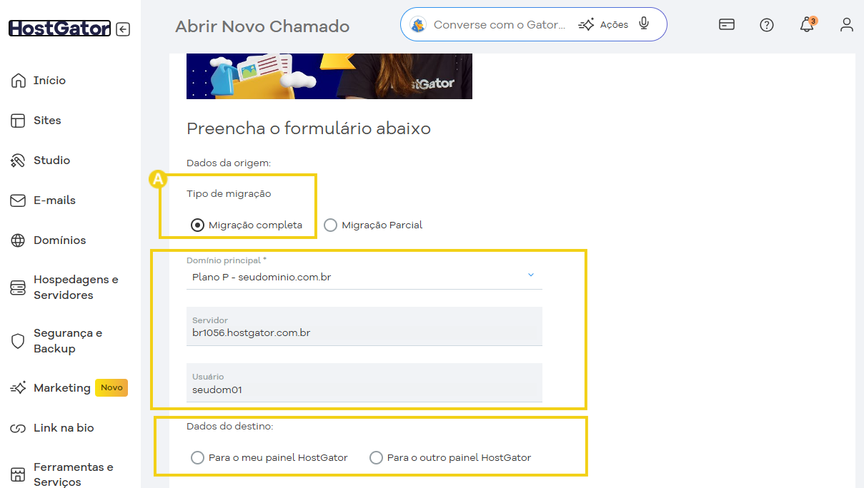 Tela de abertura de chamado para escolher a migração completa e se será para este ou outro painel HostGator