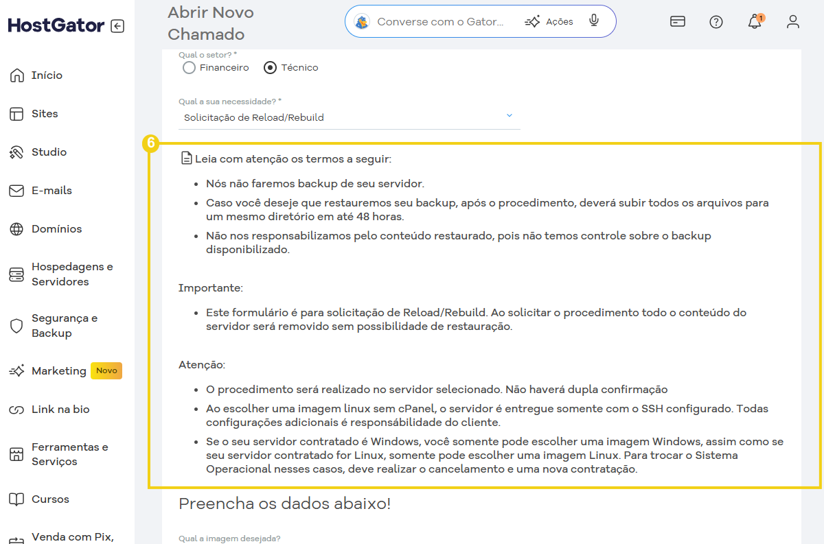 Tela do painel do HostGator mostrando opções para solicitação de Reload/Rebuild do servidor sem backup, com instruções detalhadas e aviso importante.