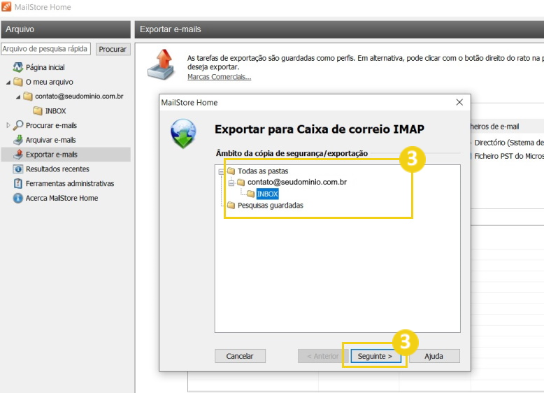 Imagem mostra tela de configuração do Mailstore Home, com destaque a janela "exportar para caixa de correio IMAP aberta. Estão sinalizadas as opções "Ambito de copia de segurança/exportação" e "seguinte"