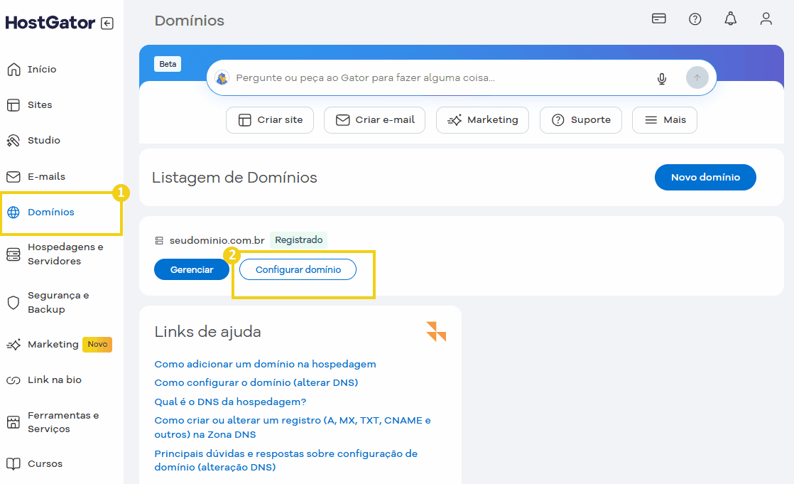  Interface da plataforma HostGator mostrando o menu de domínios, com opções de gerenciamento e configuração do domínio registrado. 