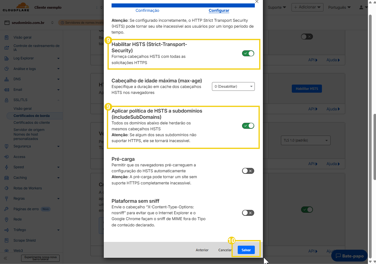 Configuração de habilitação do HSTS (HTTP Strict Transport Security) em um painel de controle de configurações de segurança de site.