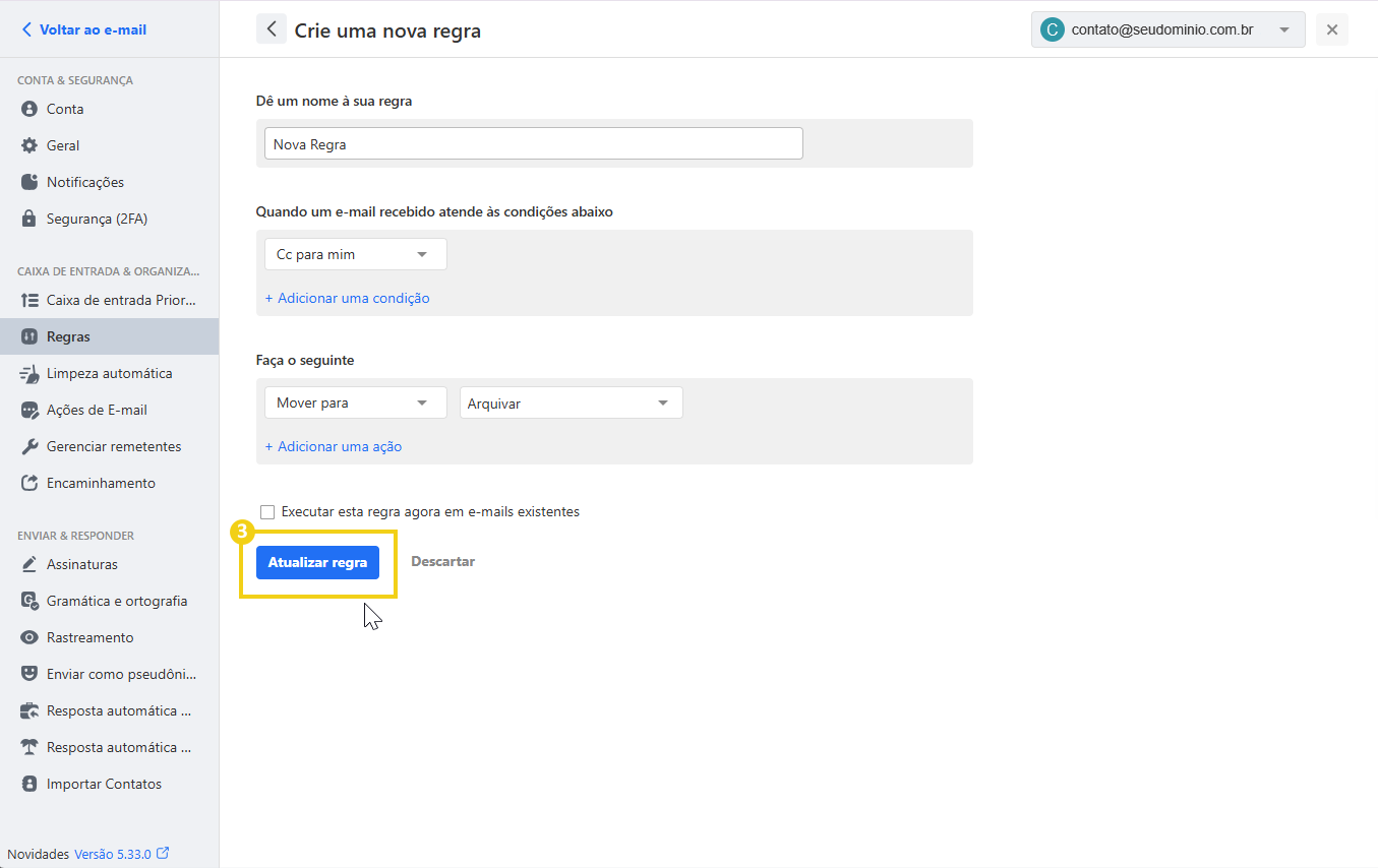 Tela de editar uma nova regra de e-mail na plataforma do Titan, com destaque no botão atualizar regra.