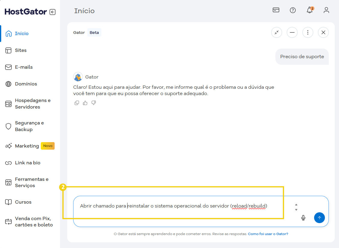 Imagem de suporte técnico de um sistema de hospedagem de sites, mostrando opções de gerenciamento no painel do HostGator, com foco em suporte e instalação de servidores.