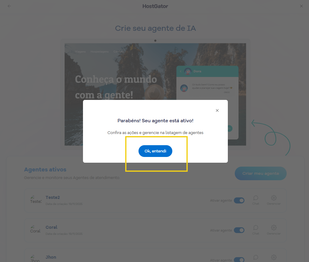 Tela de gerenciamento de agentes de atendimento online com mensagem de confirmação de agente ativo na plataforma HostGator.