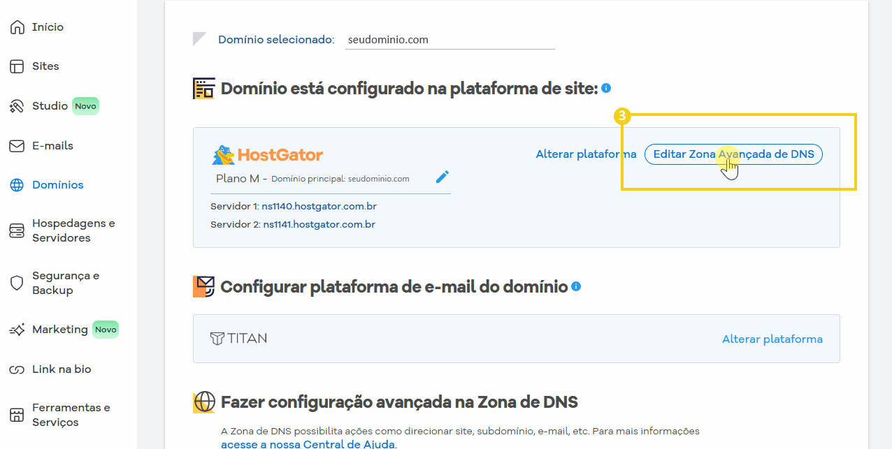 Tela de configuração do domínio na plataforma HostGator, mostrando opções de edição e gerenciamento de DNS e e-mail de domínio.