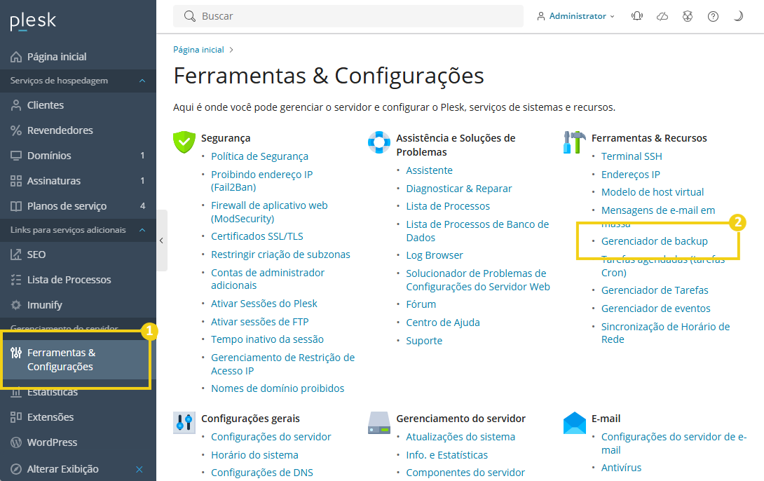 Imagem mostra o painel do Plesk com a marcação no menu lateral "Ferramentas e configurações" e depois em "Gerenciador de backup"