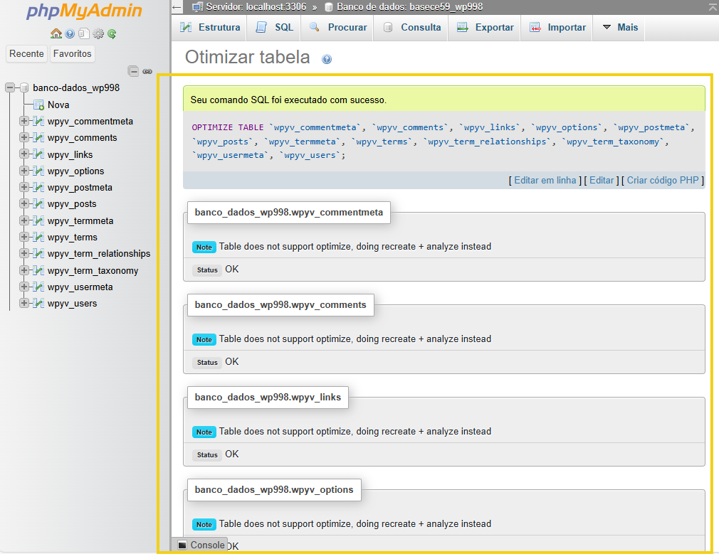 Imagem mostra a tela do phpMyAdmin, com a marcação no resultado da otimização