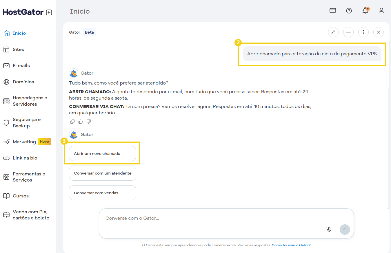 Tela do painel de atendimento do HostGator mostrando opções para abrir chamado para alterar ciclo de pagamento VPS/Dedicado