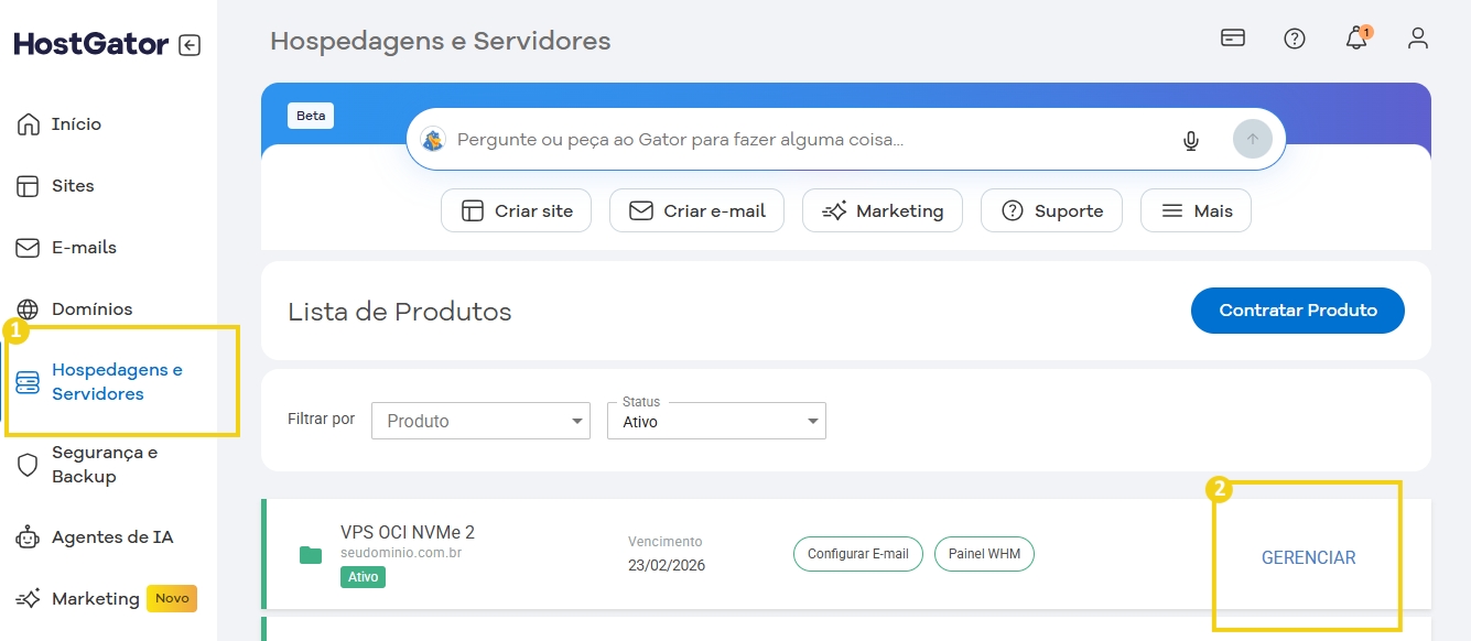 Imagem da plataforma HostGator exibindo a seção de Hospedagens e Servidores, incluindo opções de gerenciamento e produtos ativos, ideal para quem busca serviços de hospedagem na web.