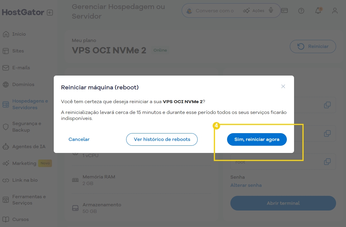Imagem de reinicialização de máquina no painel de gerenciamento de hospedagem VPS OCI NVMe 2, mostrando opções para reiniciar e visualização de histórico de reboots.