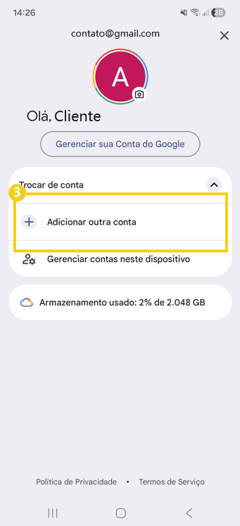Imagem mostra a tela do celular, no aplicativo Gmail, com a marcação na opção para adicionar outra conta, local onde deve ser clicado