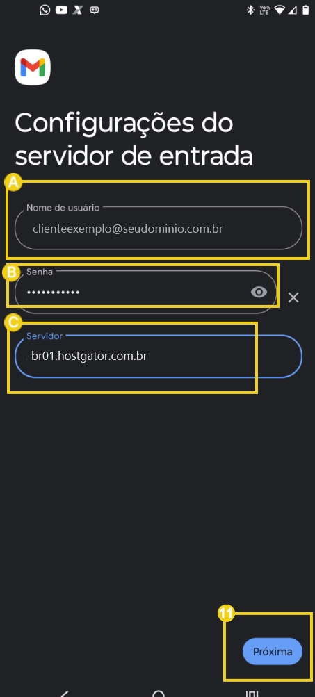Configuração do servidor de entrada no Gmail com campos para nome de usuário, senha e servidor, além do botão 'Próxima' para avançar.