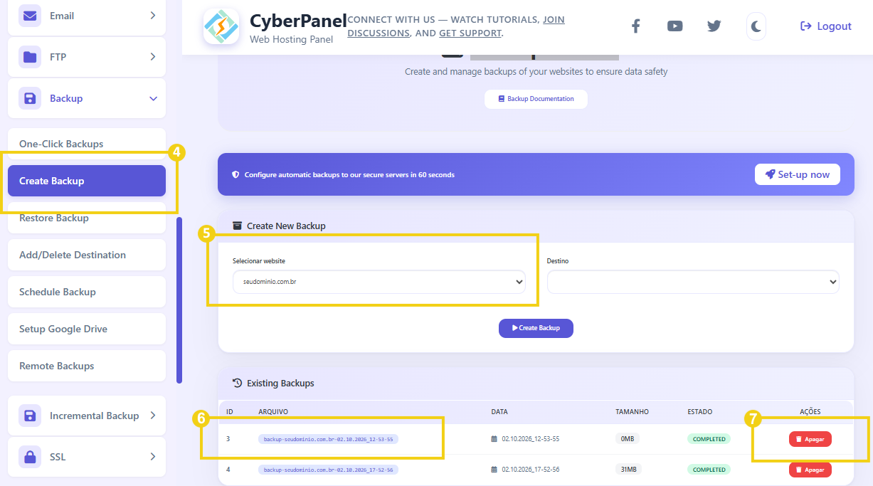 Imagem mostra o painel&nbsp;CyberPanel&nbsp;com a marcação no menu lateral no botão "Create Backup", que na tela de gerenciamento deve ser selecionado o domínio que deseja, nos dados de backup exibidos, é apresentado o botão para apagar