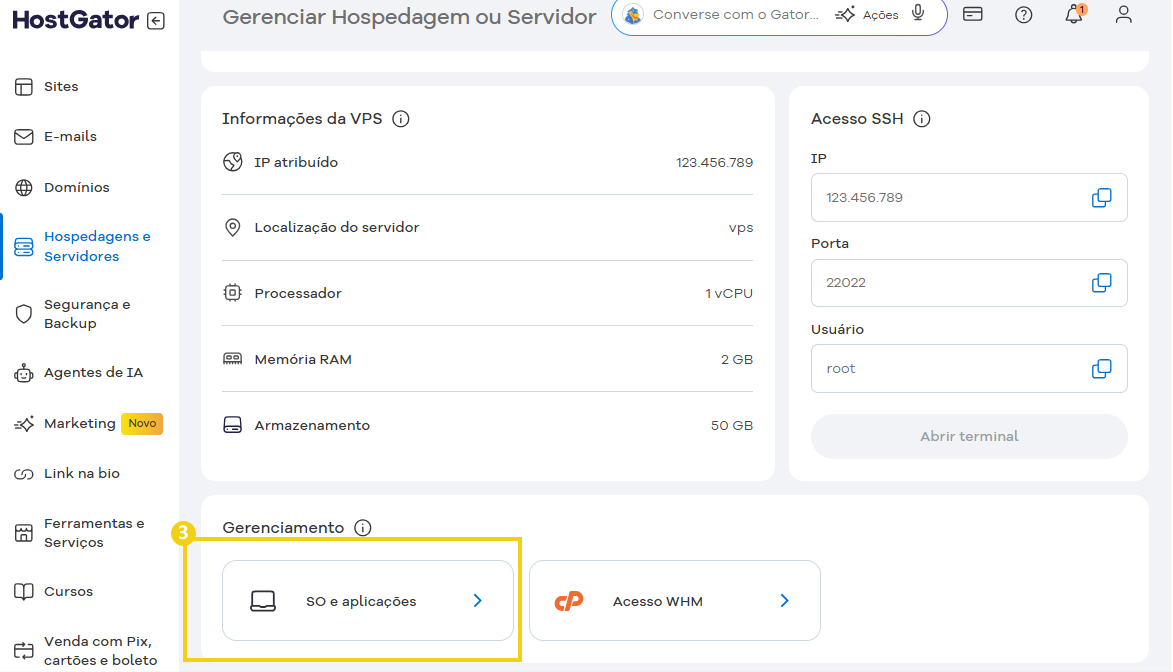 Imagem mostrando a plataforma HostGator de gerenciamento de hospedagens e servidores, com destaque na opção “SO e aplicações” 