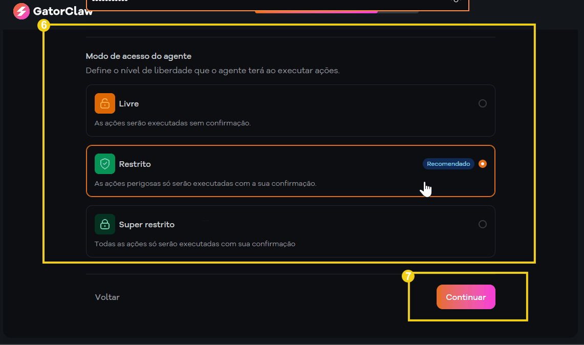 Imagem de configuração de acesso restrito no painel do GatorClaw, com opções de modo de acesso, destacando a opção 'Restrito' como recomendada, e botão 'Continuar' ao fundo.