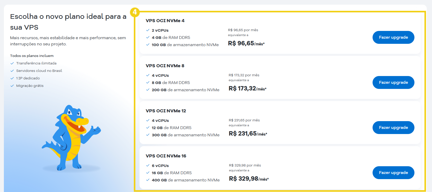 Imagem mostra a tela com a listagem de planos para que escolha o ideal ao seu projeto e depois deve clicar no botão "Fazer upgrade"
