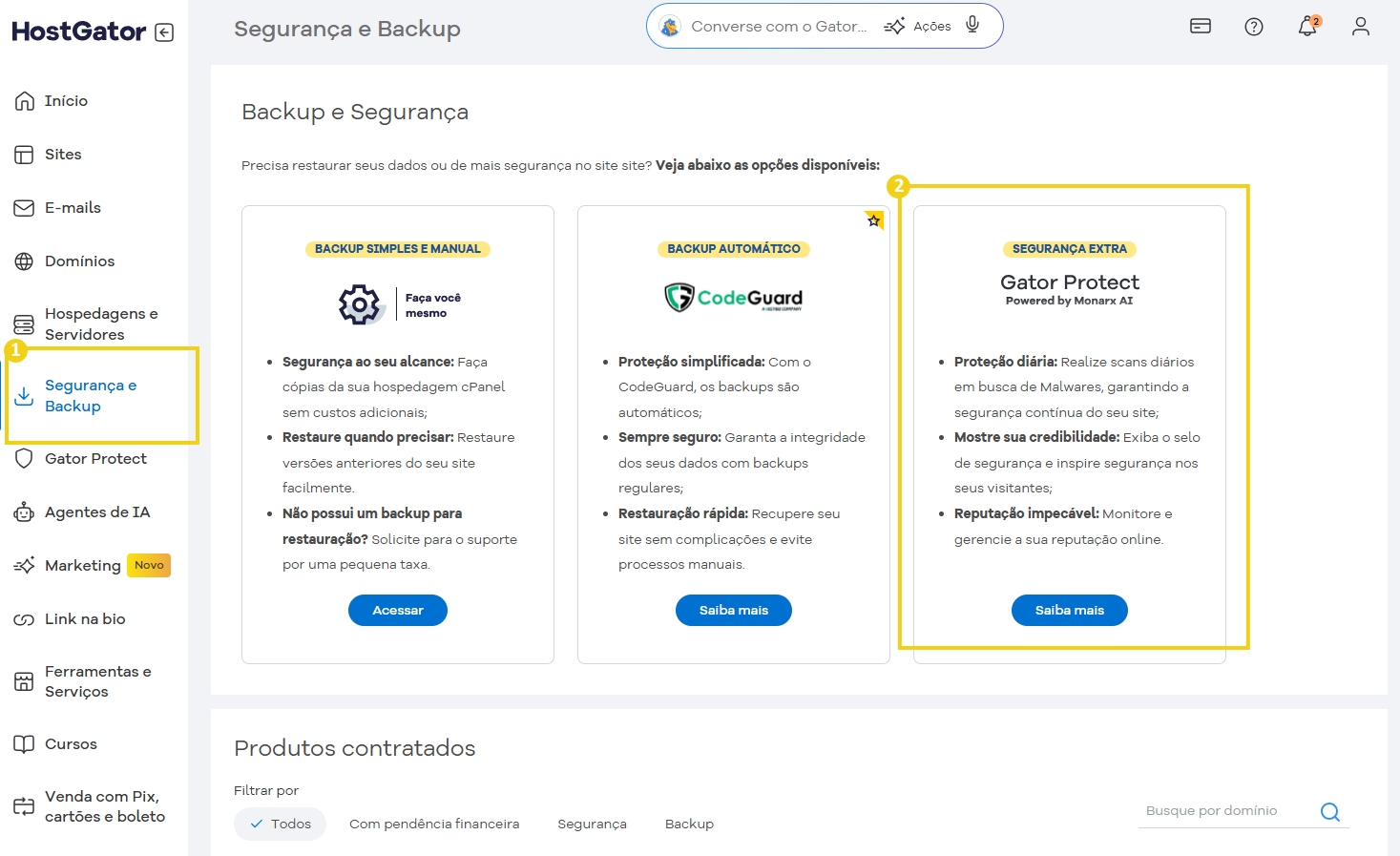 Imagem de uma tela de gerenciamento de backups e segurança do HostGator, destacando opções de segurança e backup na plataforma.