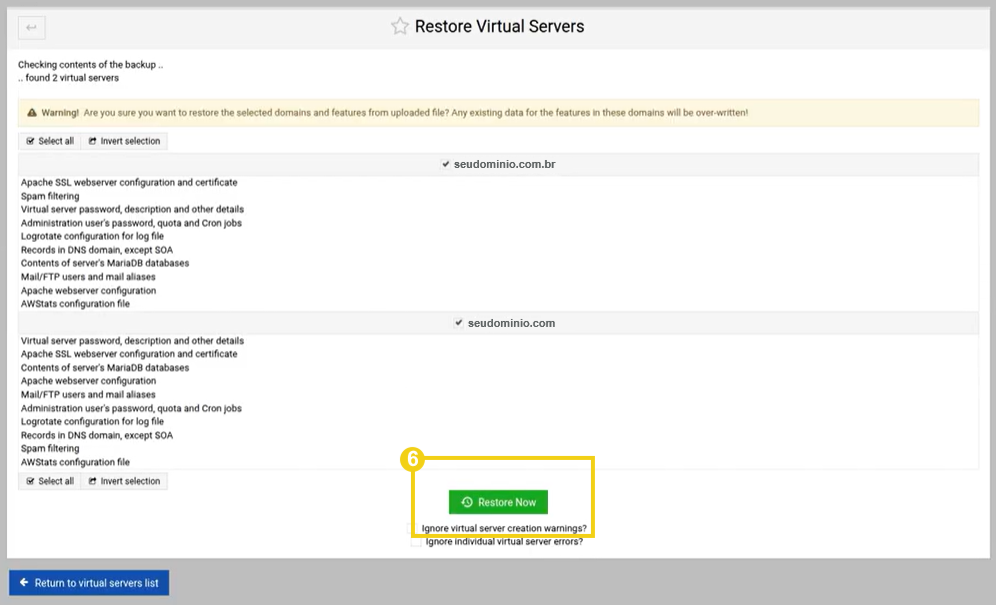 Imagem mostra a tela de restauração do painel&nbsp;Virtualmin, onde é mostrado o que será restaurado e o botão “Restore&nbsp;Now” para iniciar a restauração