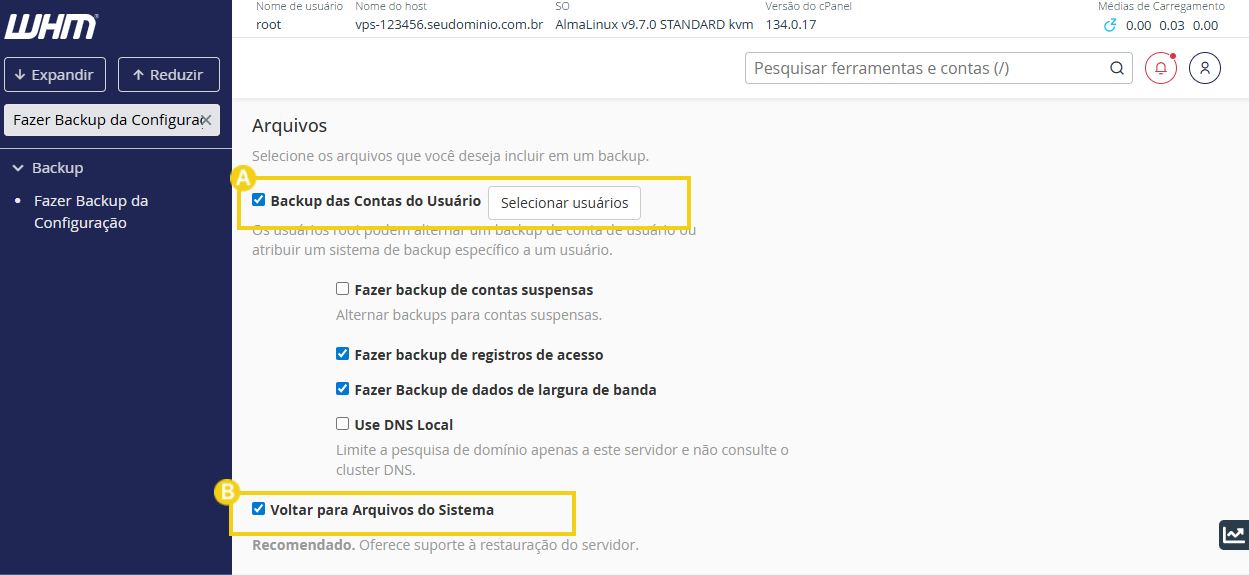 Imagem mostra área de gerenciamento do WHM, destacando opção "backup de contas do usuário" e "voltar para arquivos do sistema"