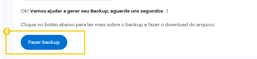 Tela de instruções para backup com mensagem “Vamos ajudar a gerar seu Backup” e indicação para clicar no botão “Fazer backup” para baixar o arquivo